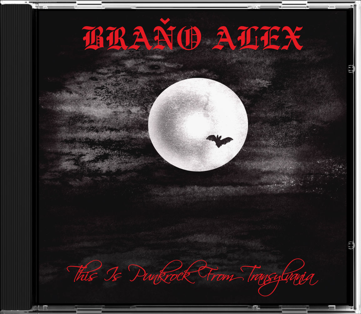 BRAŇO ALEX - This is punkrock from Transylvania